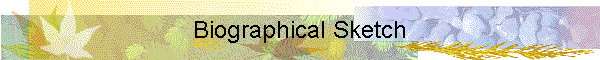 Biographical Sketch