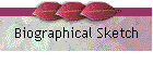 Biographical Sketch