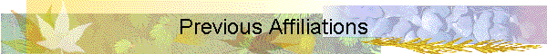 Previous Affiliations