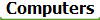 Computers